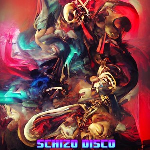 Schizo Disco(feat. Evan Pisano)