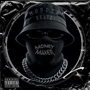 Money Maker (Explicit)