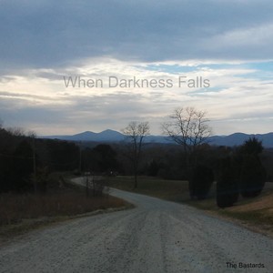 When Darkness Falls