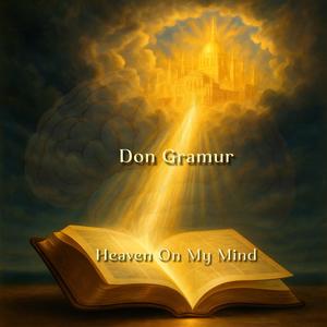 Heaven On My Mind