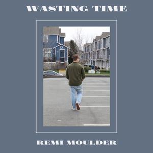 Wasting Time