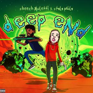 Deep End (feat. StoloPablo) (Explicit)