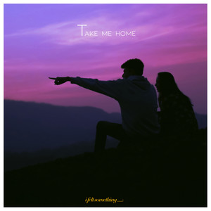 Take Me Home (Acoustic)