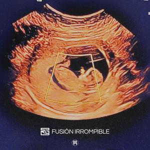 Fusión Irrompible