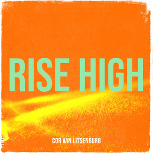Rise High