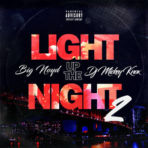 Light Up The Night 2 (Explicit)