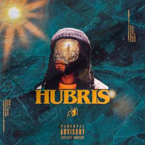 Hubris (Explicit)