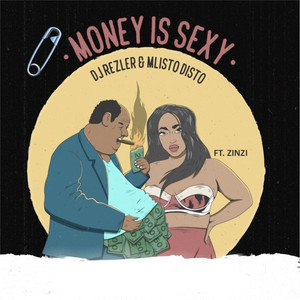 Money Is Sexy (Explicit)