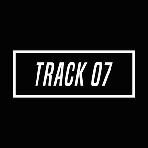 Track 07