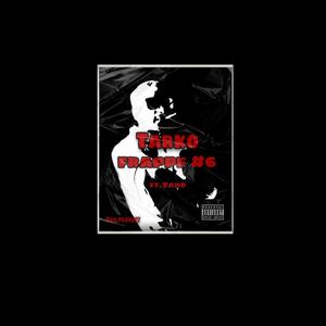 Frappe 6 (feat. Yano) (Explicit)