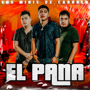 El Pana (Explicit)