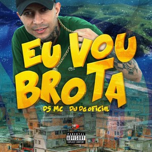 Eu Vou Brota