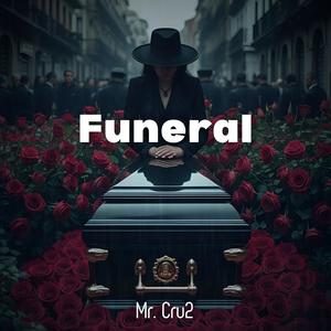 Funeral (Explicit)
