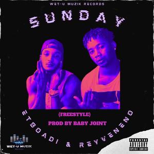 Sunday (freestyle) (feat. Rey veneno) [Explicit]