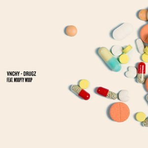 Drugz (feat. Woopty Woop) [Explicit]