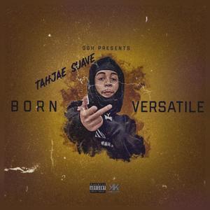 Born Versatile (Explicit)