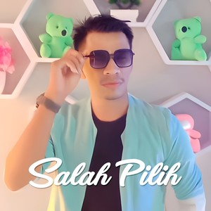 Salah Pilih (Remix)