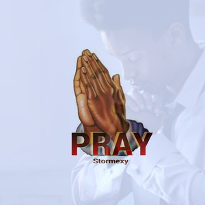 Pray