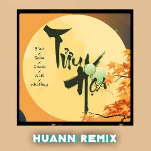 Tửu Họa (Huann Remix - Beat)