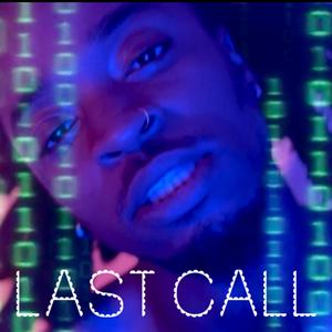 Last Call (Explicit)