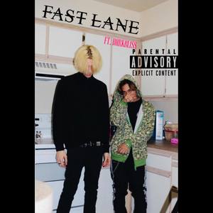 Fast Lane (Explicit)