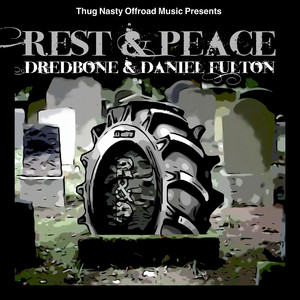 Rest and Peace (Explicit)