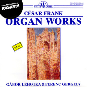 Franck: Organ Works