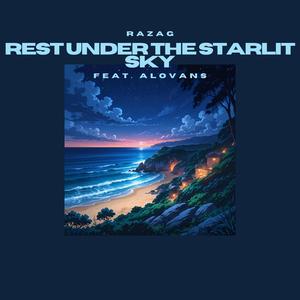 rest under the starlit sky (feat. Alovans)