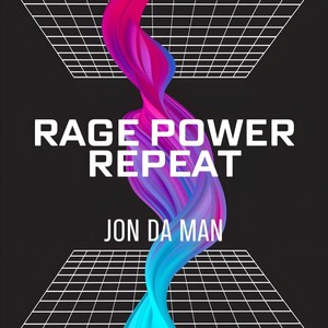 Rage Power Repeat