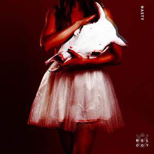 Nasty(feat. Valentina & Sophia Jones)