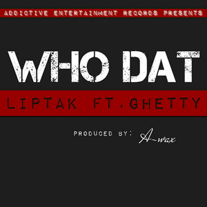 Who Dat (feat. Ghetty)