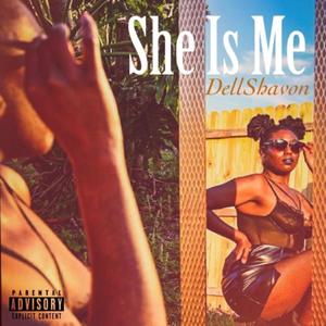 She Is Me "EP" (Explicit)