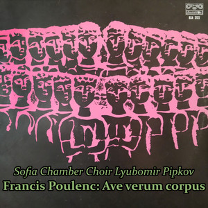 Francis Poulenc: Ave verum corpus