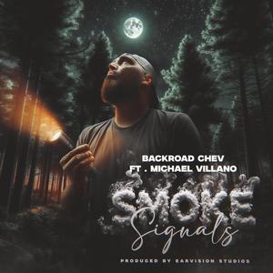 Smoke signals (feat. Michael Villano) (Explicit)