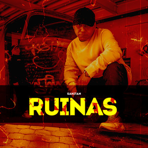 Ruinas (Explicit)