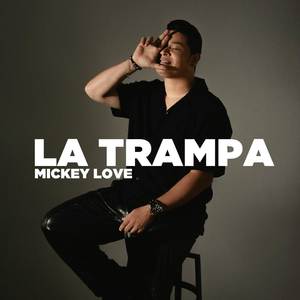 La Trampa (Explicit)