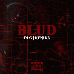 Blud (Explicit)