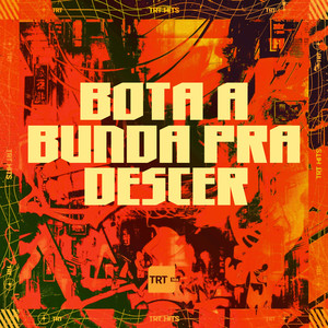 BOTA A BUNDA PRA DESCER (Explicit)