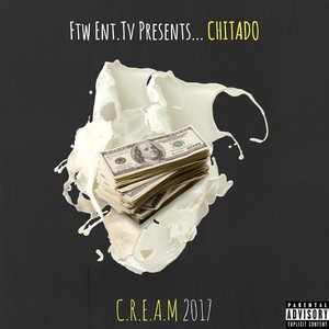 C.R.E.A.M 2017 (Explicit)