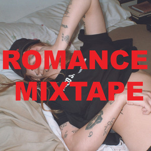 romance mixtape (Explicit)