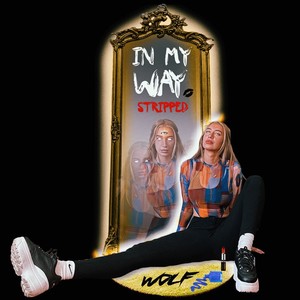 In My Way(Stripped)
