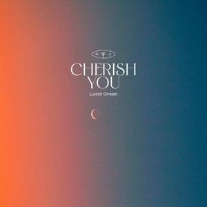 Cherish You