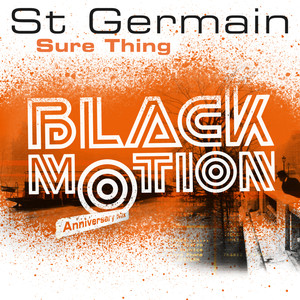 Sure Thing (Black Motion Anniversary Mix)