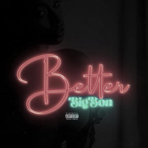 Better (Explicit)