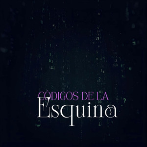 Codigos De La Esquina