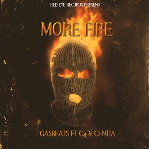 More fire (feat. C4rsa & Centia)