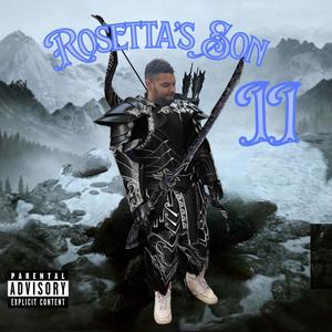 Rosetta's Son 2 (Explicit)