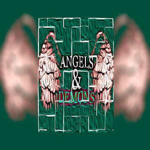 angels & demons (Explicit)