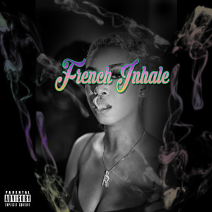 French Inhale (Explicit)