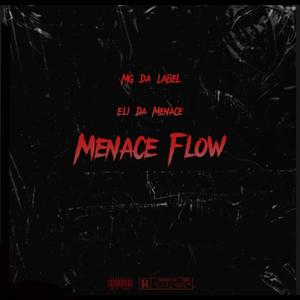 Menace Flow (Explicit)